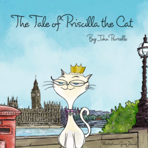 The Tale of Priscilla the Cat - Hardcover